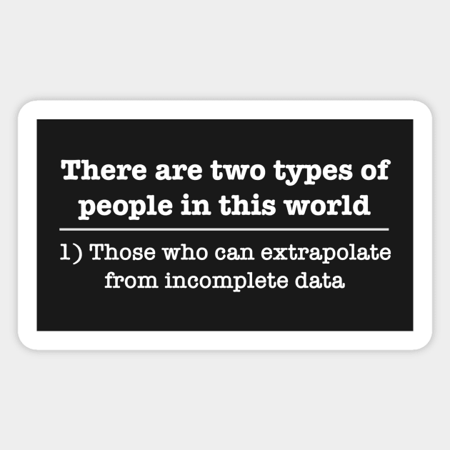 Funny geek incomplete data Sticker by bullshirter